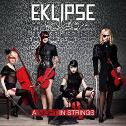 Eklipse : A Night in Strings